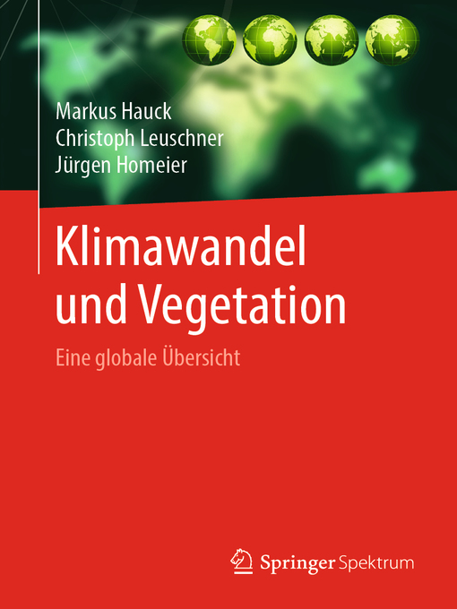 Title details for Klimawandel und Vegetation--Eine globale Übersicht by Markus Hauck - Wait list